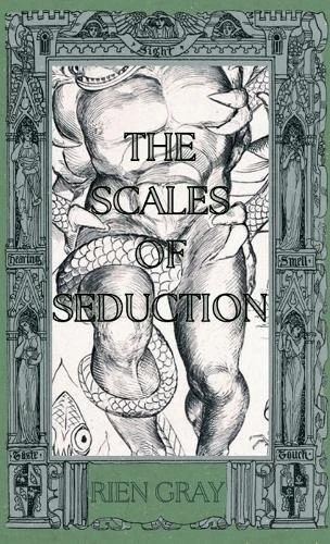 The Scales of Seduction Rien Gray 9798330424924