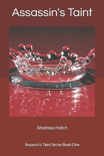 Assassin's Taint Sharissa Hatch 9798854438674
