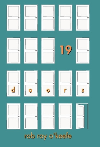 19 Doors Rob Roy O'Keefe 9798349366819