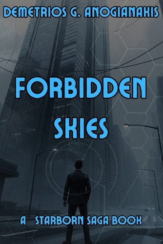Forbidden Skies Demetrios G Anogianakis 9798296010599