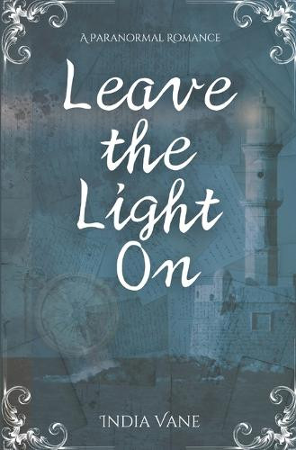Leave the Light On India Vane 9780999583883