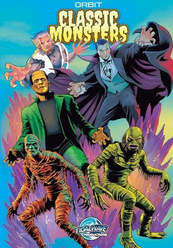 Orbit: Classic Monsters Michael Frizell 9781968566395