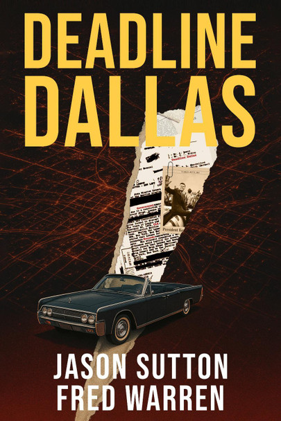 Deadline: Dallas Jason Sutton 9781636988375