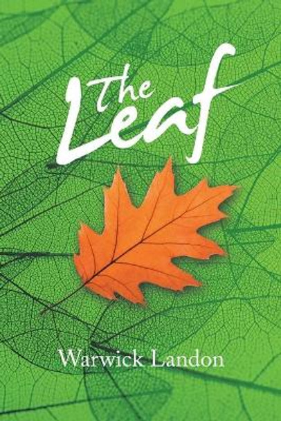 The Leaf by Warwick Landon