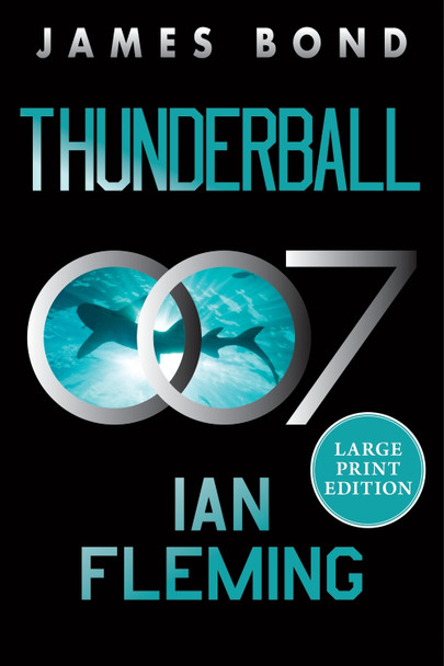 Thunderball: A James Bond Novel Ian Fleming 9780063445666