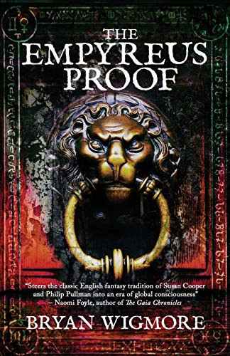 The Empyreus Proof by Bryan Wigmore