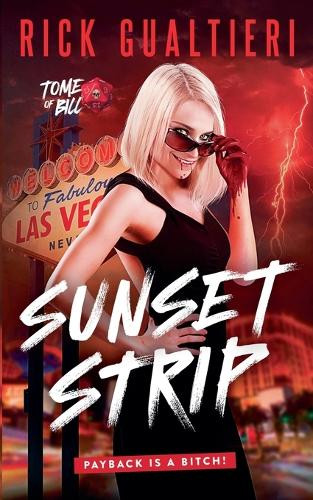 Sunset Strip Rick Gualtieri 9798231183524