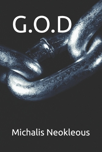 G.O.D Michalis Neokleous 9798298682473
