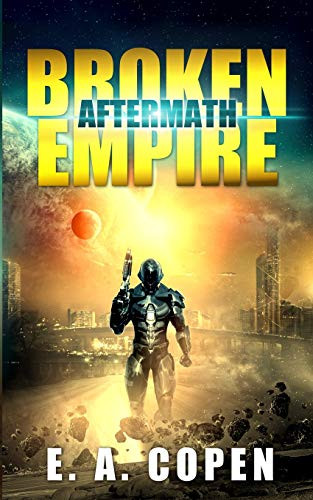 Aftermath by E. A. Copen