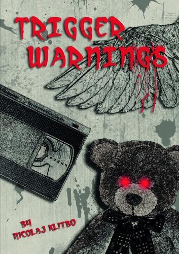 Trigger Warnings Nicolaj Klitbo 9781326680022