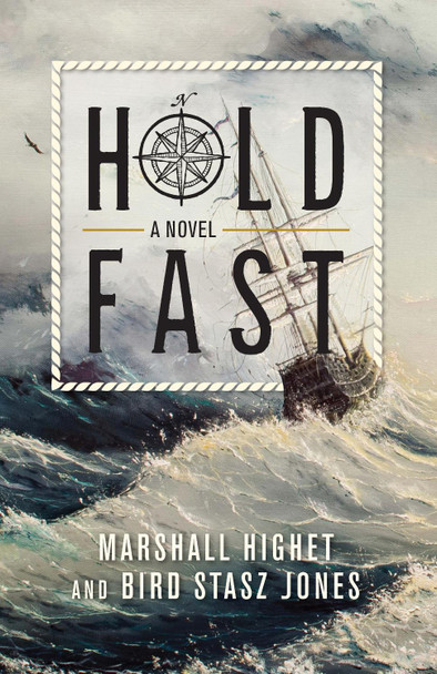 Hold Fast Marshall Highet 9781493039432