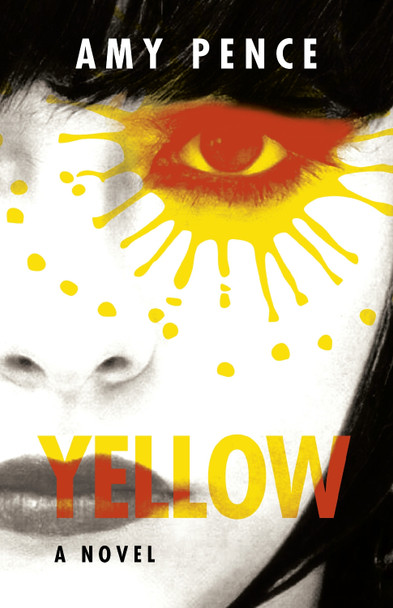 Yellow Amy Pence 9781636284781