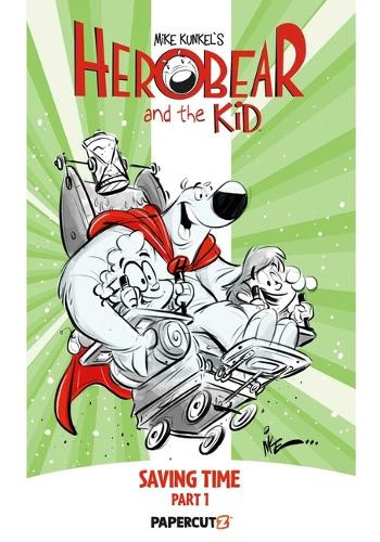 Herobear and the Kid Vol. 2 Mike Kunkel 9781545823477