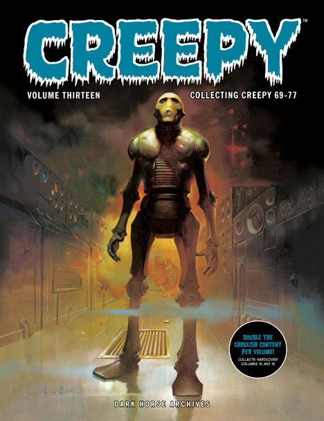 Creepy Archives Volume 13 (Double-Sized Volume) Bill Dubay 9781506749693