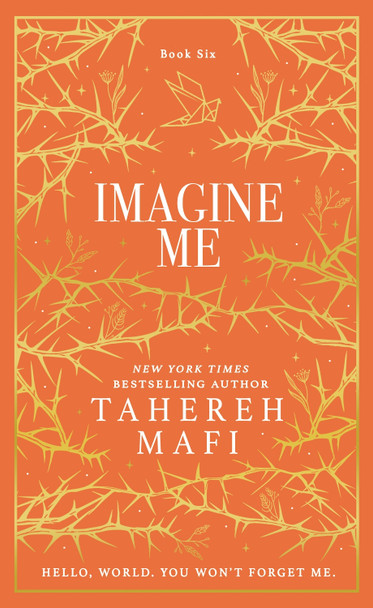 Imagine Me (Shatter Me Collectors Editions) Tahereh Mafi 9780008731373