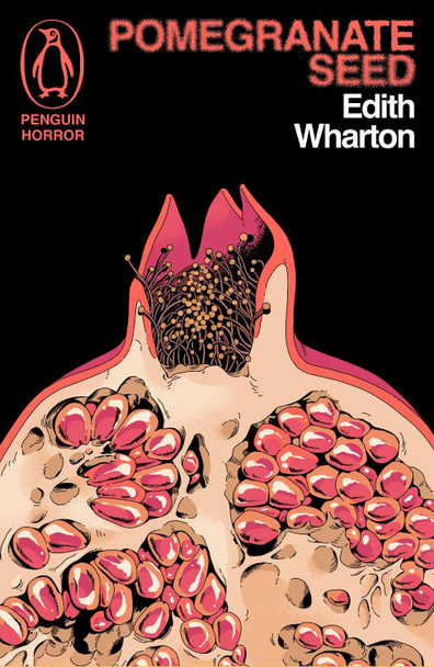 Pomegranate Seed and Other Ghostly Tales Edith Wharton 9781405986144