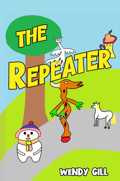 The Repeater Wendy Gill 9781787882485