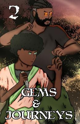 Gems and Journeys - Chapter 2 Steven Nesbitt 9798218772703