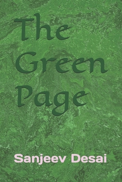 The Green Page Sanjeev Ranjan Desai, MD 9798298490283