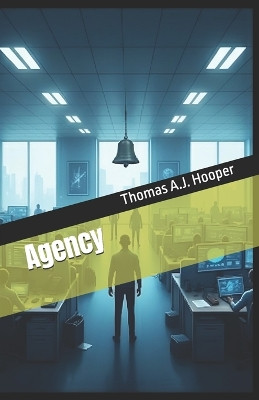 Agency Thomas A J Hooper 9798263947347