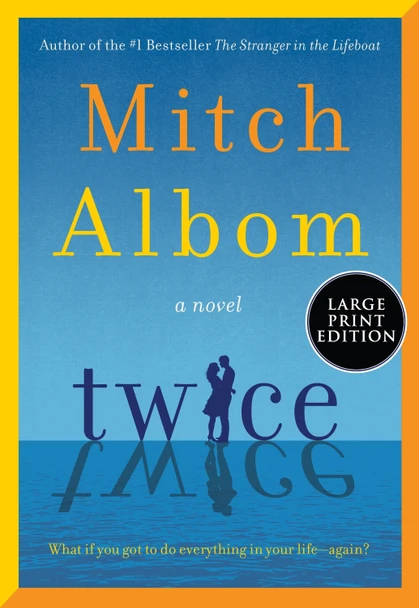 Twice Mitch Albom 9780063453128