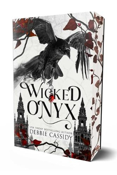 Wicked Onyx (Special Edition): A Dark Academia Romantasy Debbie Cassidy 9781964264295