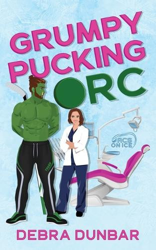 Grumpy Pucking Orc Debra Dunbar 9781952216879