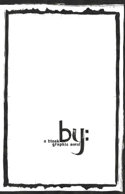 By: A Blank Graphic Novel C. Moore 9781925991192