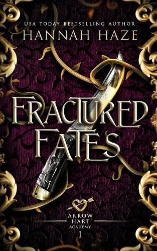 Fractured Fates Hannah Haze 9781068151910