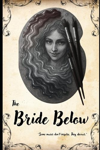 The Bride Below Amy Wertz 9798262953745