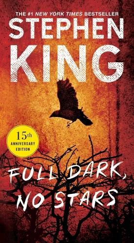 Full Dark, No Stars: Novellas Stephen King 9781668084298