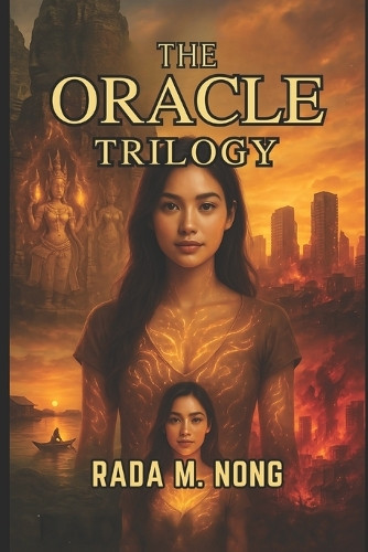 The Oracle Trilogy Rada Nong 9798264620171