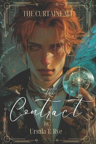 The Contract Ursula T Rye 9798296355249