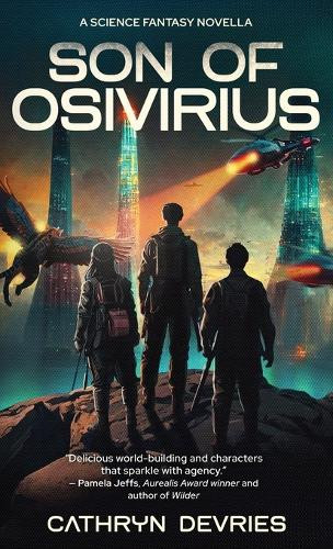 Son of Osivirius Cathryn DeVries 9781764166720