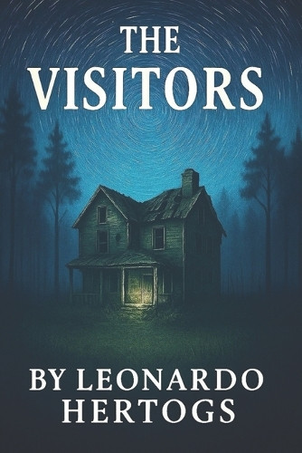 The Visitors Leonardo Legar Hertogs 9798262085286