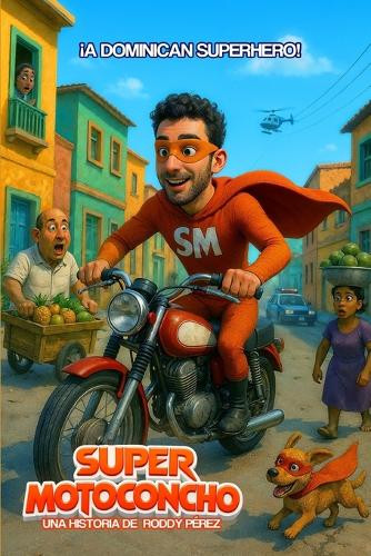 Super Motoconcho Roddy Perez 9798264167775