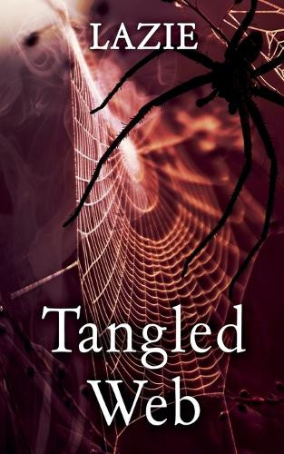 Tangled Web Lazie Writer 9798232074807