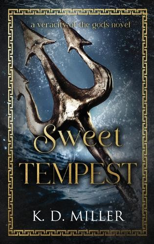 Sweet Tempest K D Miller 9798999182418