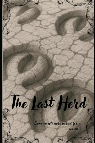 The Last Herd Amy Wertz 9798263626648