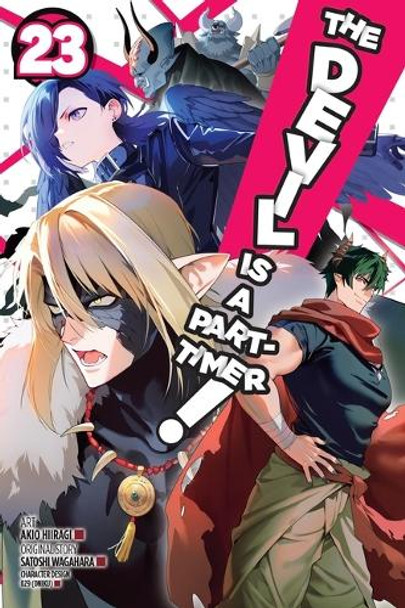 The Devil Is a Part-Timer!, Vol. 23 (manga) Akio Hiiragi 9798855420357
