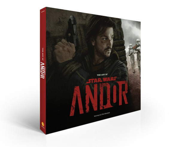 The Art of Star Wars: Andor (The Complete Series) Phil Szostak 9781419775680 The Art of Star Wars: Andor (The Complete Series) Phil Szostak 9781419775680