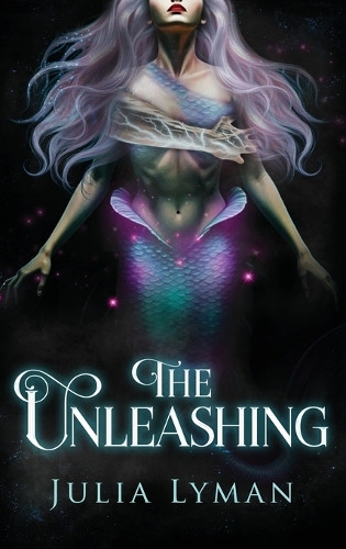 The Unleashing Julia Lyman 9781966799443