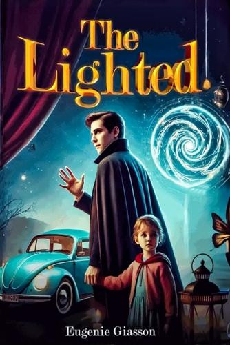 The Lighted Eugénie Giasson 9781969252440