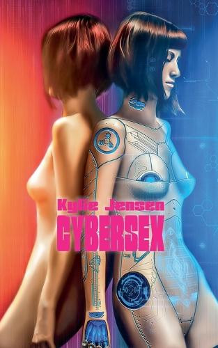 Cybersex Kylie Jensen 9798232846671