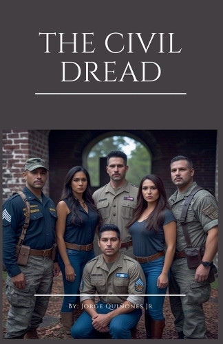 Civil Dread Jorge Quinones, Jr 9798232946791