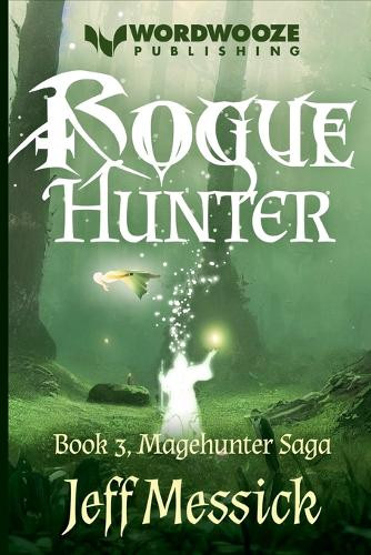 Roguehunter Jeff Messick 9798232313692