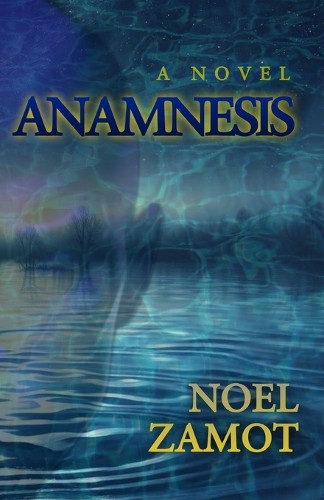 Anamnesis Noel Zamot 9798987711286