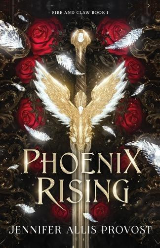 Phoenix Rising Jennifer Allis Provost 9798999192417