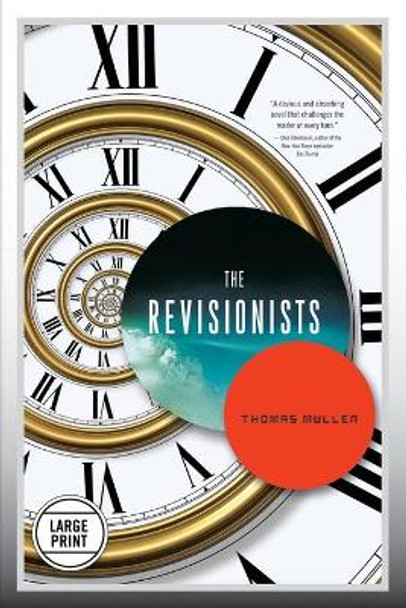 The Revisionists Thomas Mullen 9780316248150