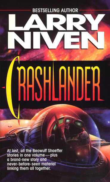 Crashlander: A Novel Larry Niven 9780345381682